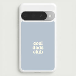 Cool Dads Club Google Pixel 10 Pro XL Case