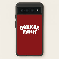 Horror Addict Google Pixel 7 Pro Case