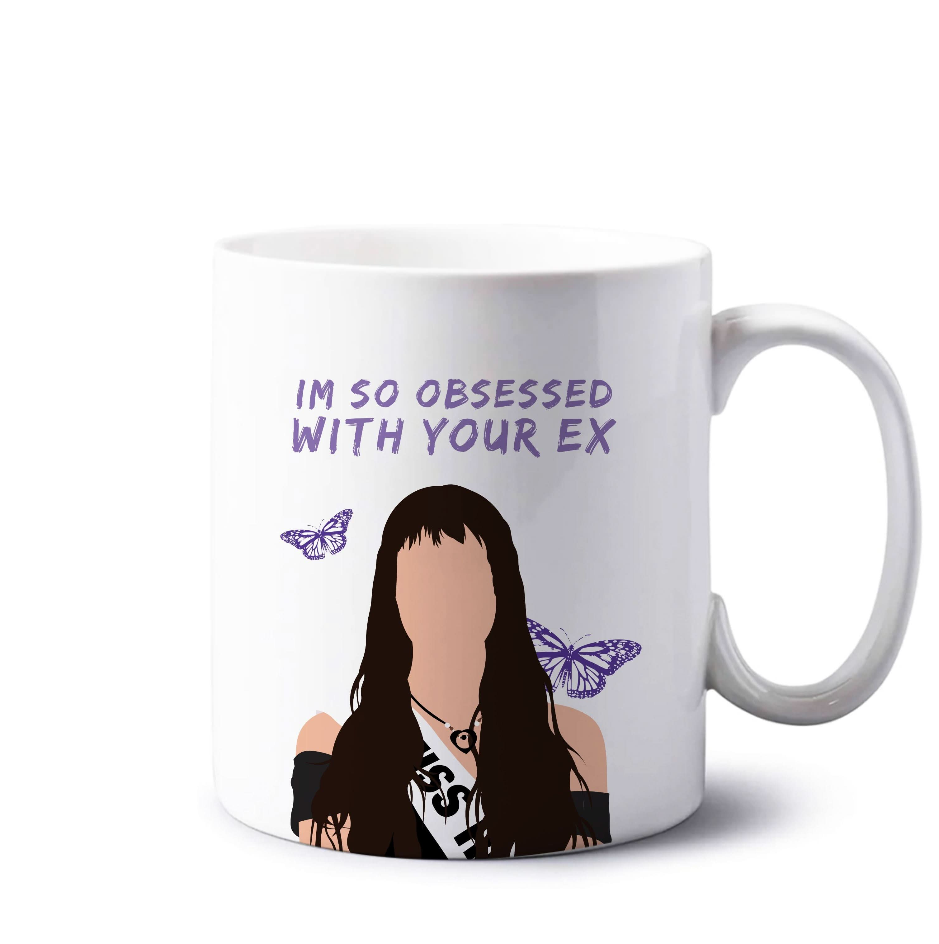 Obsessed With Your Ex Mug