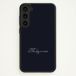 The Boy Is Mine Galaxy S23 Plus Case