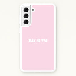 Serving WAG Galaxy S22 Case