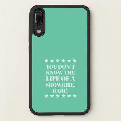 You Don't Know Babe  Huawei P20 Case