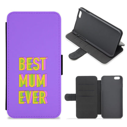 Geometric Best Mum Ever Flip / Wallet Phone Case