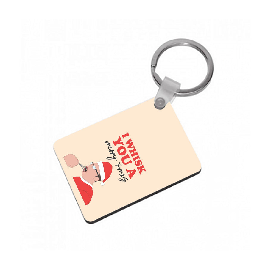 I Whisk You A Merry Christmas Keyring