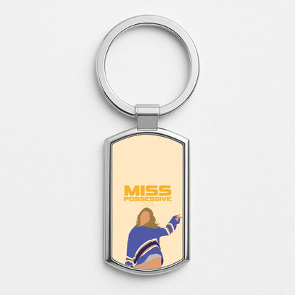 Miss Possessive 25 Silver Metal Keyring