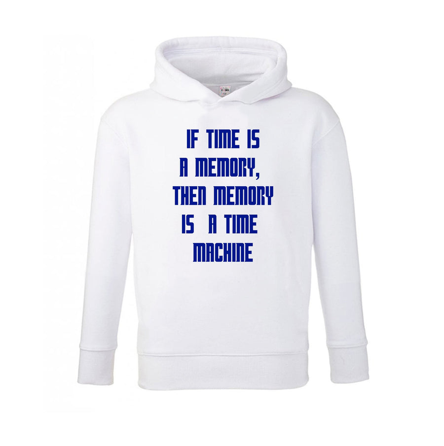 If Time Is A Memory - Doctor Who Kids Hoodie