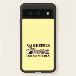 No Cheeses For Us Meeces II Google Pixel 8 Case