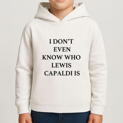 I Don't Even Know Boys Hoodie