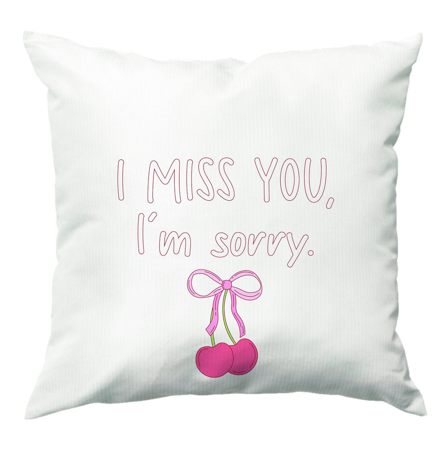 I Miss You , I'm Sorry - Gracie Abrams Cushion
