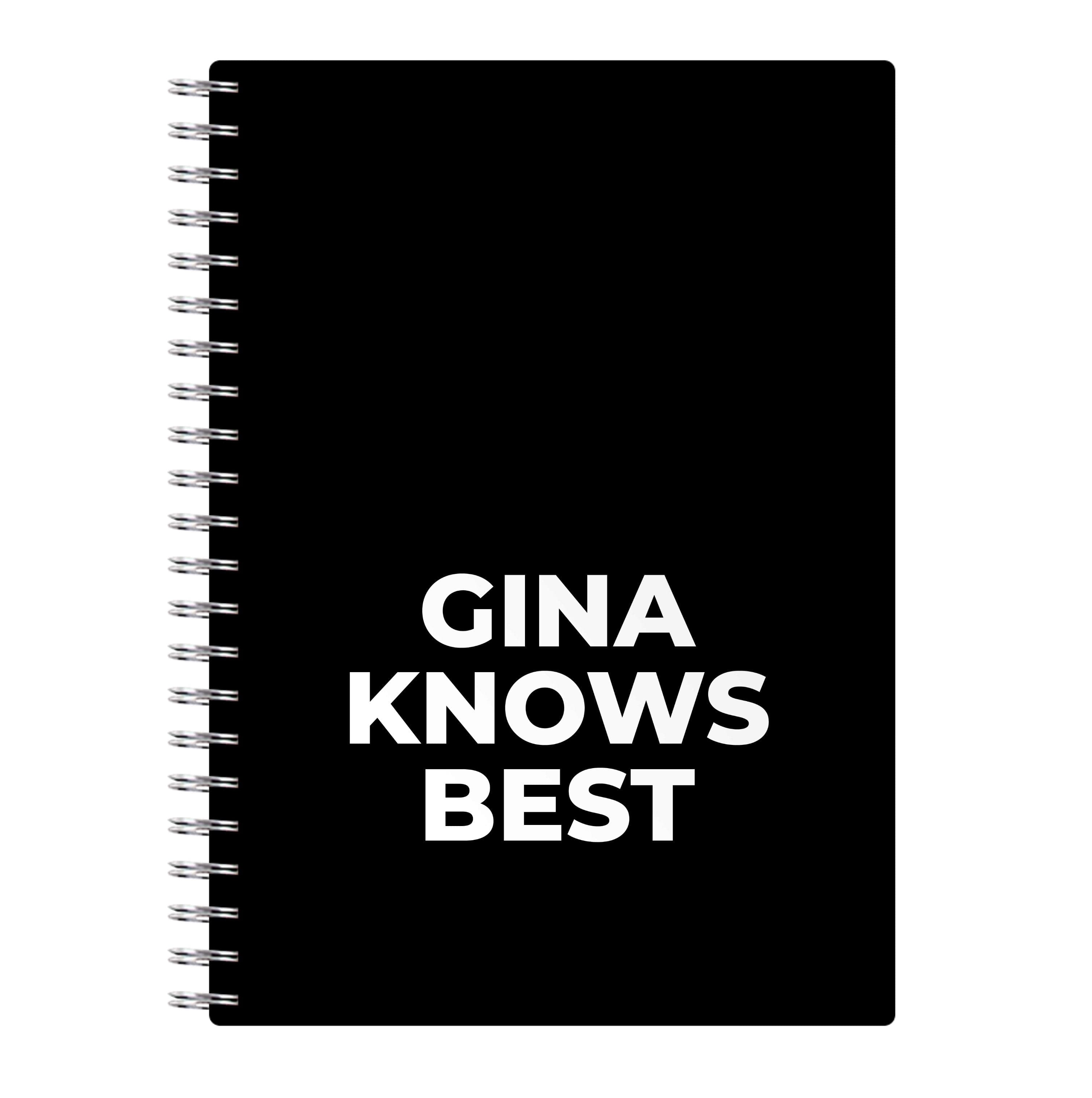 Gina Knows Best - B99 Notebook