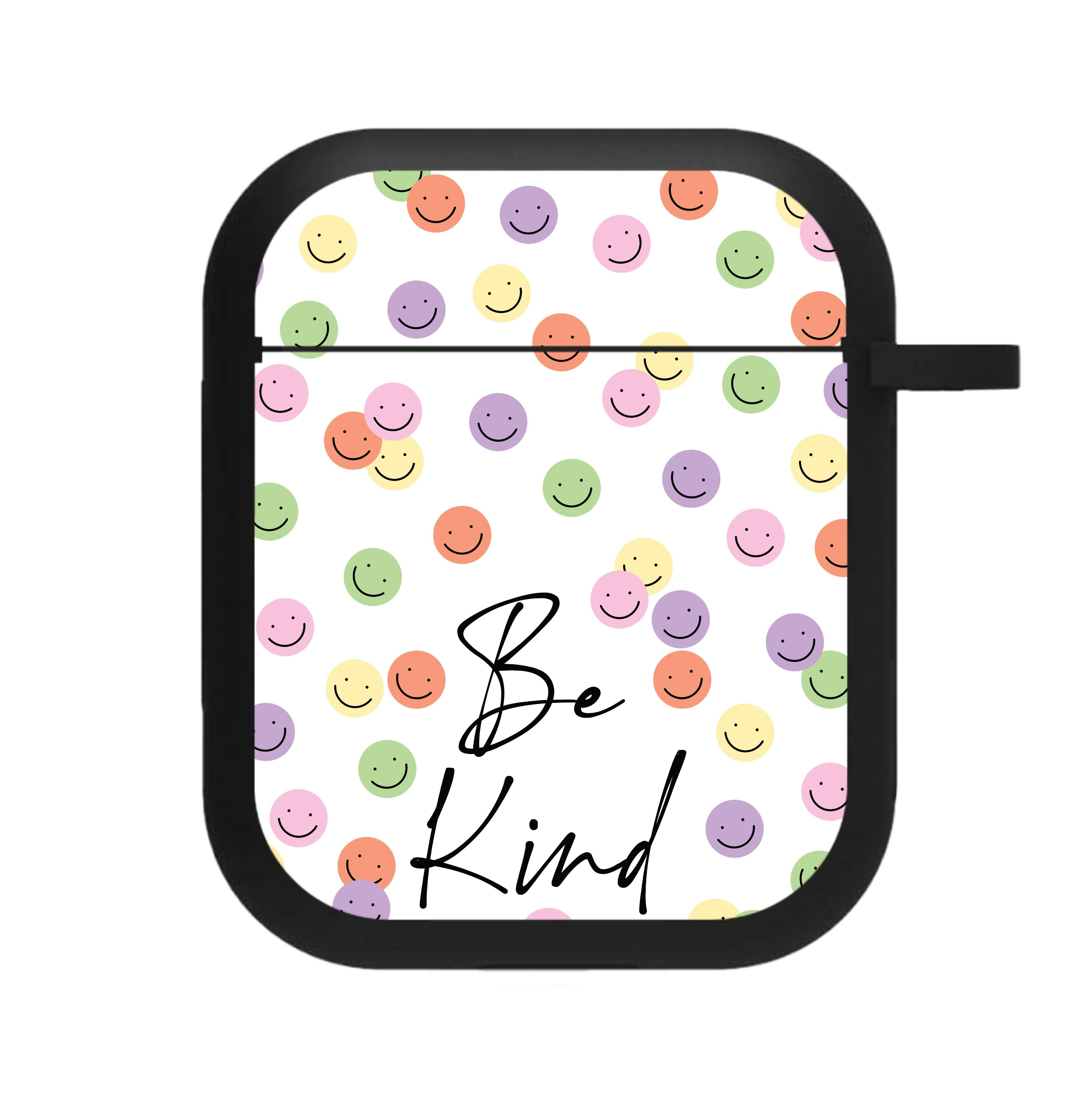 Be Kind  AirPods Case