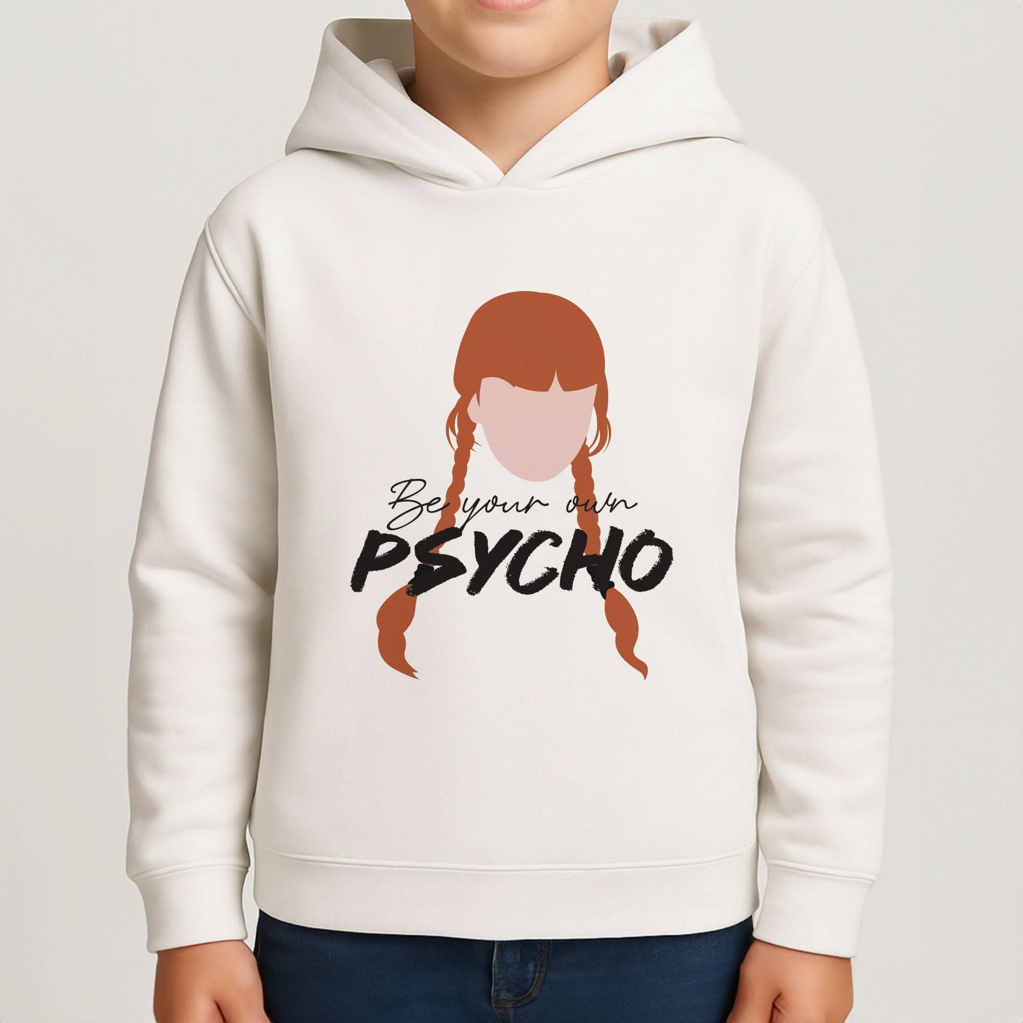 Be Your Own Psycho Boys Hoodie