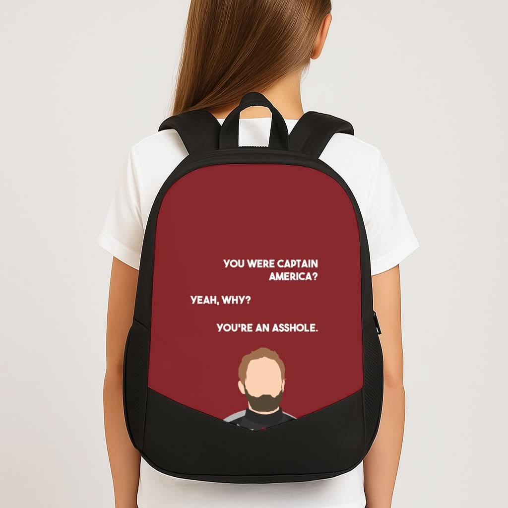 You're An Asshole School Bag