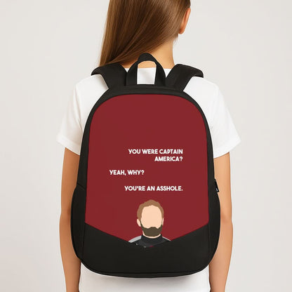 You're An Asshole School Bag