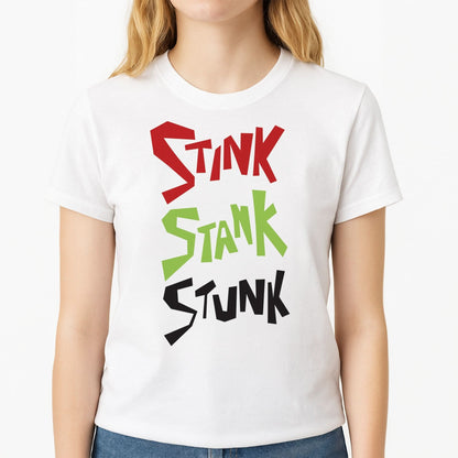 Stink, Stunk Womens T-Shirt