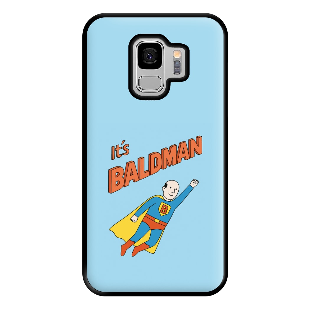 It's Baldman - Father's Day Galaxy S9 Case