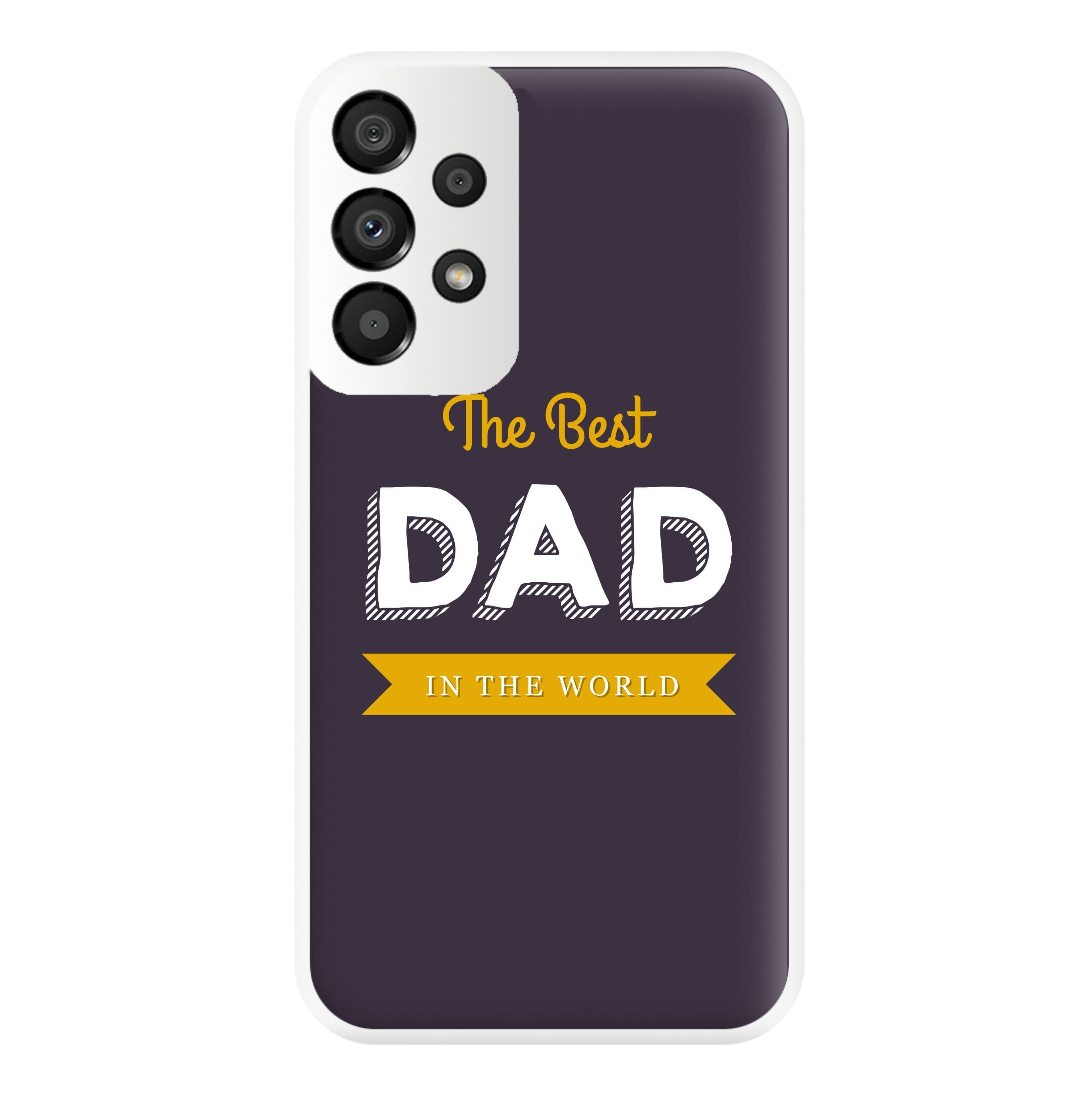 Best Dad In The World Phone Case