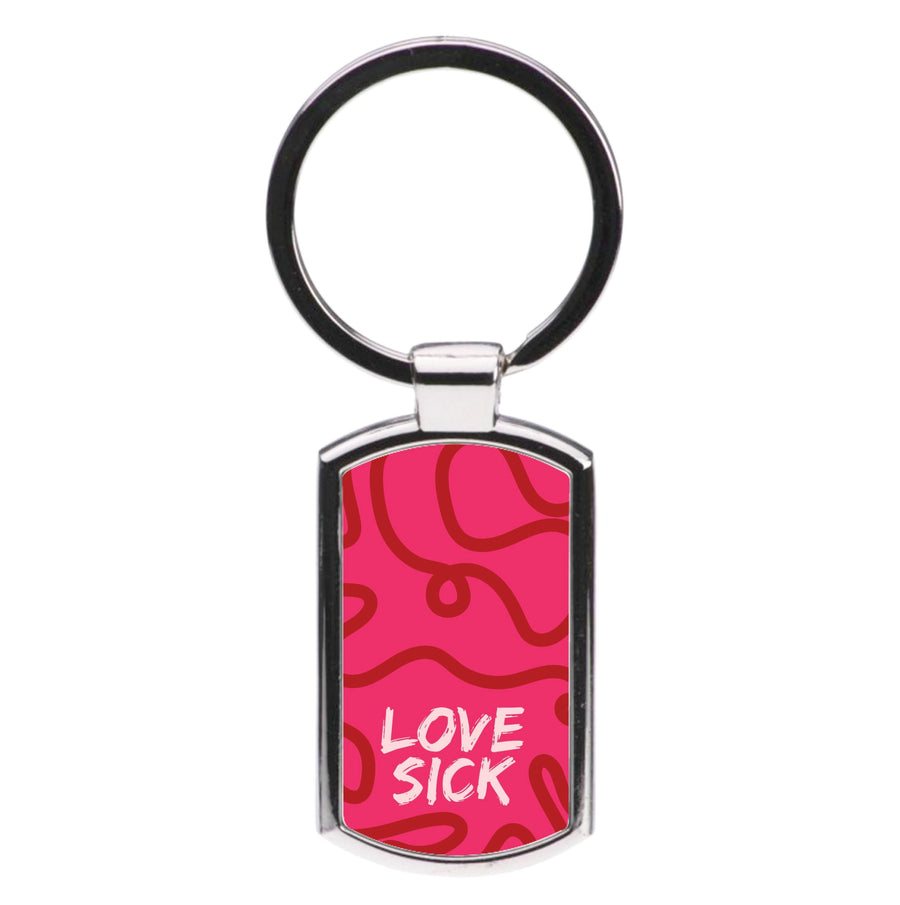 Valentine's Love Sick Luxury Keyring