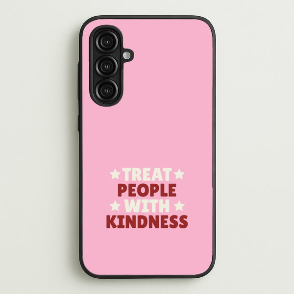 Treat People With Kindness Galaxy A16 Case