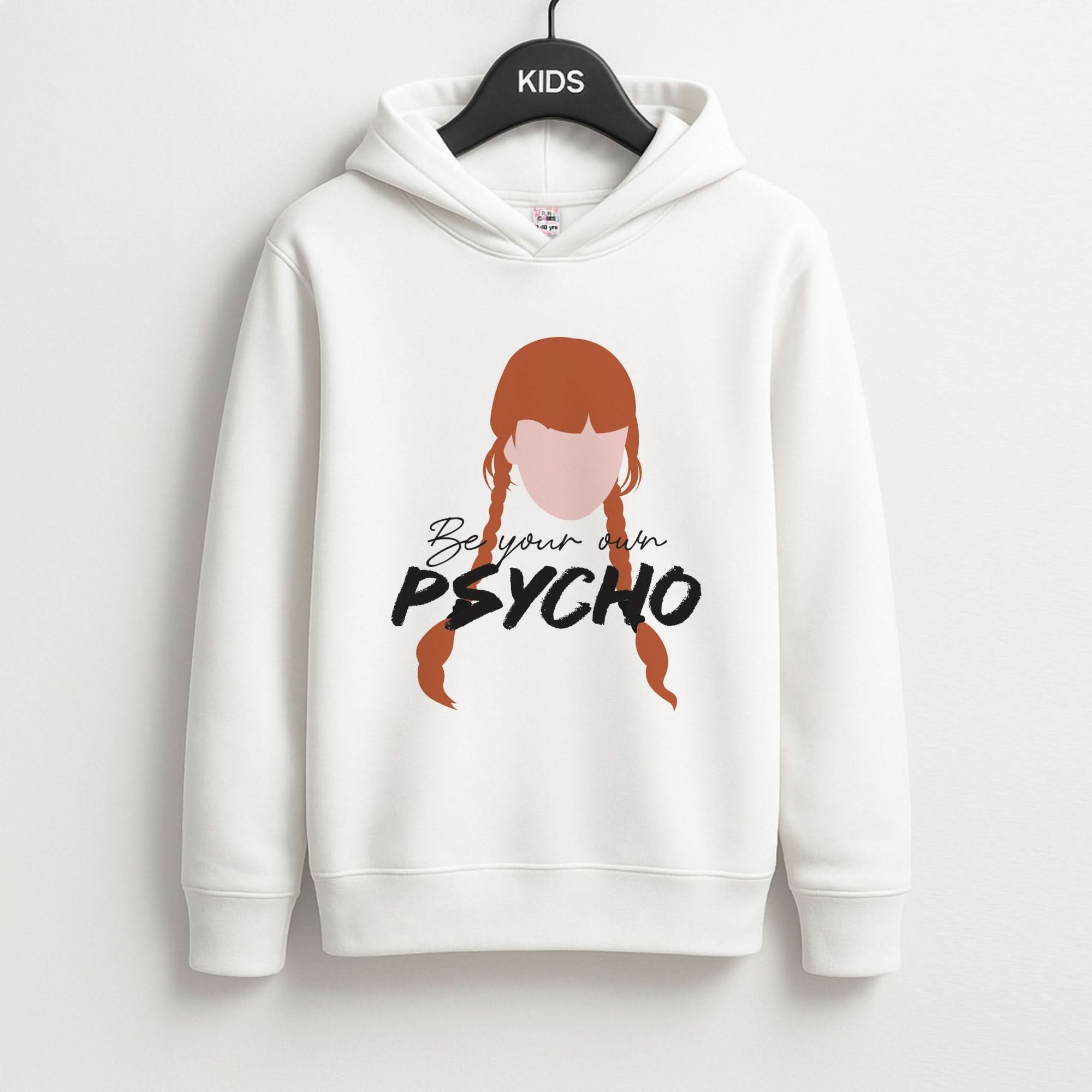 Be Your Own Psycho Kids Hoodie