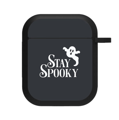 Stay Spooky  AirPods Case
