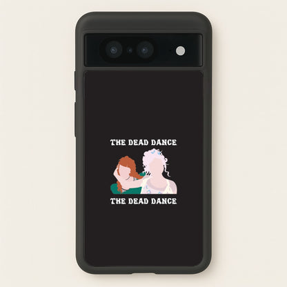 The Dead Dance Google Pixel 8 Case