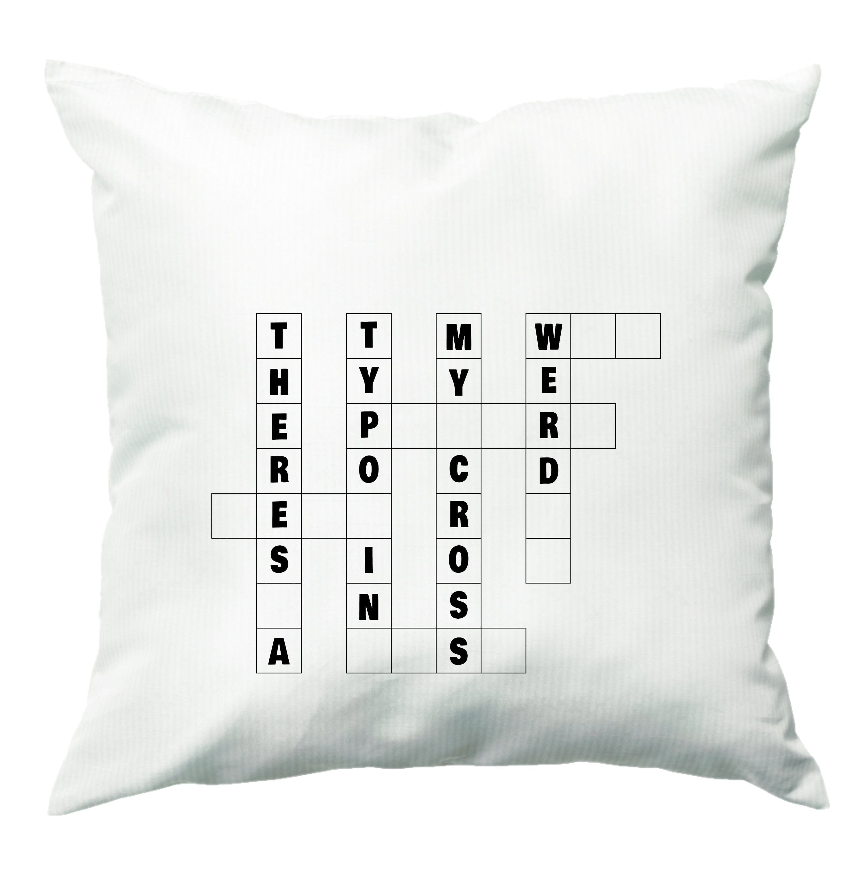 Theres A Typo - B99 Cushion