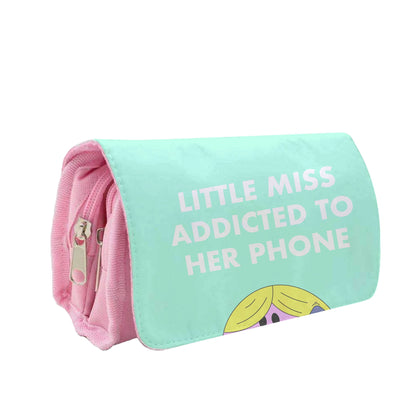 Little Miss Addicted To Her Phone - Aesthetic Quote Pencil Case