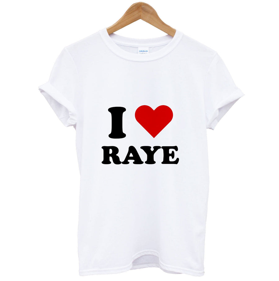 I Love Raye - Festival T-Shirt