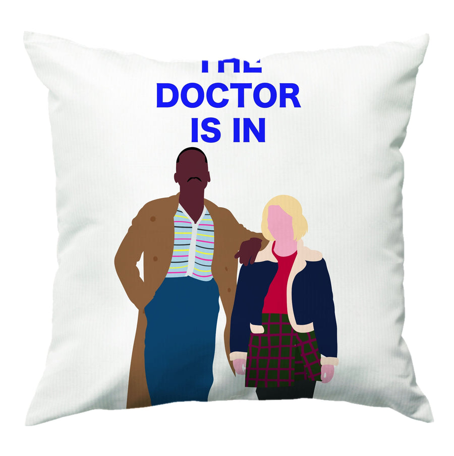 The Doctor Is In - Doctor Who Cushion