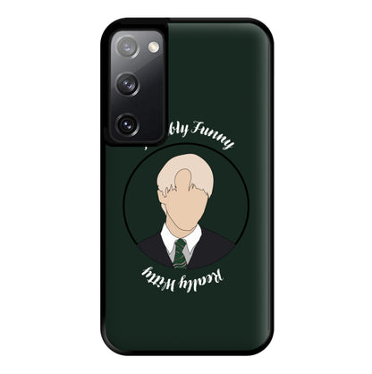 Terribly Funny, Really Witty Draco Malfoy Phone Case