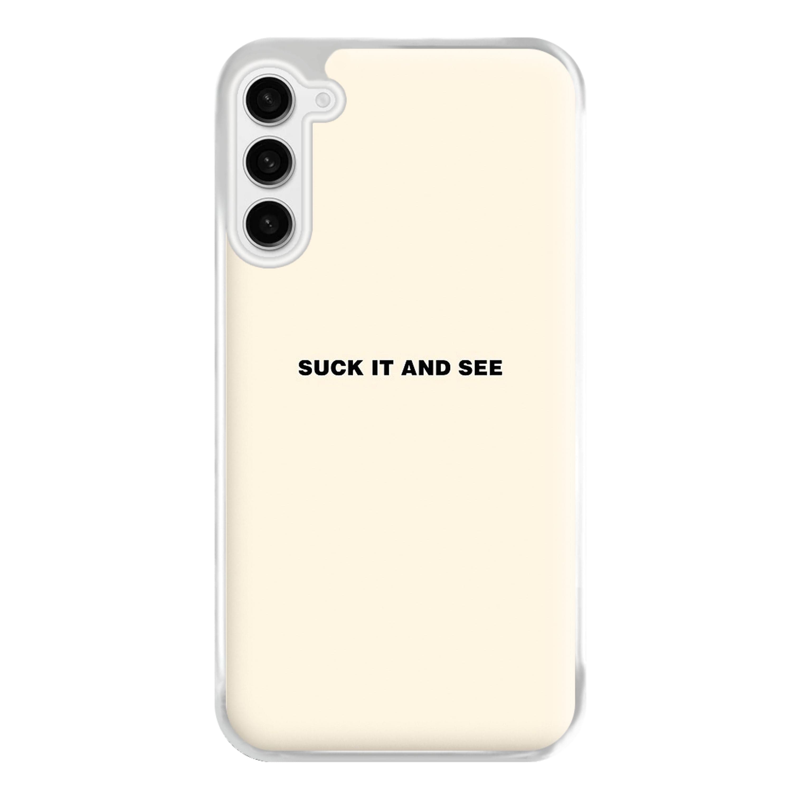 Suck It and See Phone Case