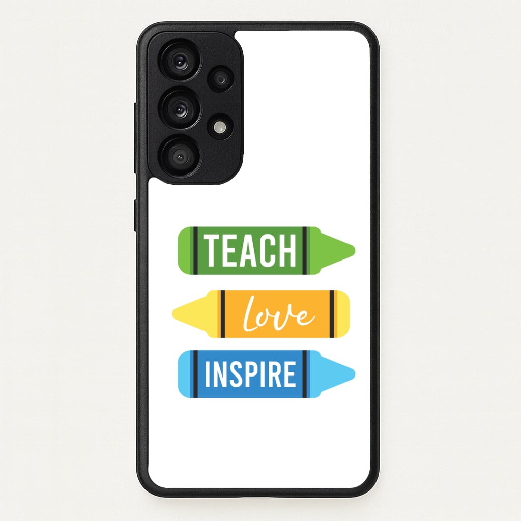 Teach, Love, Inspire Galaxy A53 Case