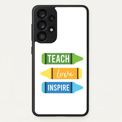 Teach, Love, Inspire Galaxy A53 Case