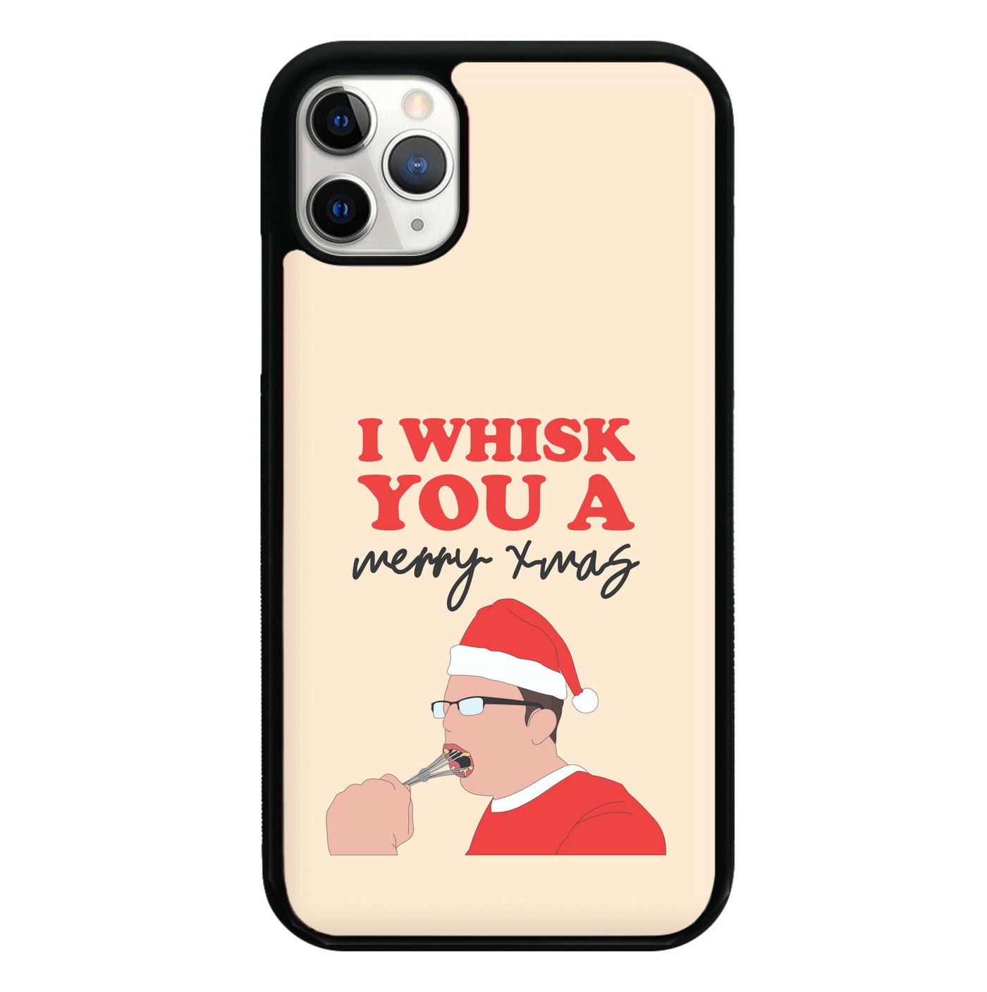 I Whisk You A Merry Christmas Phone Case