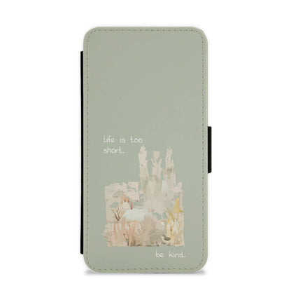 Life Is Too Short Flip / Wallet Phone Case