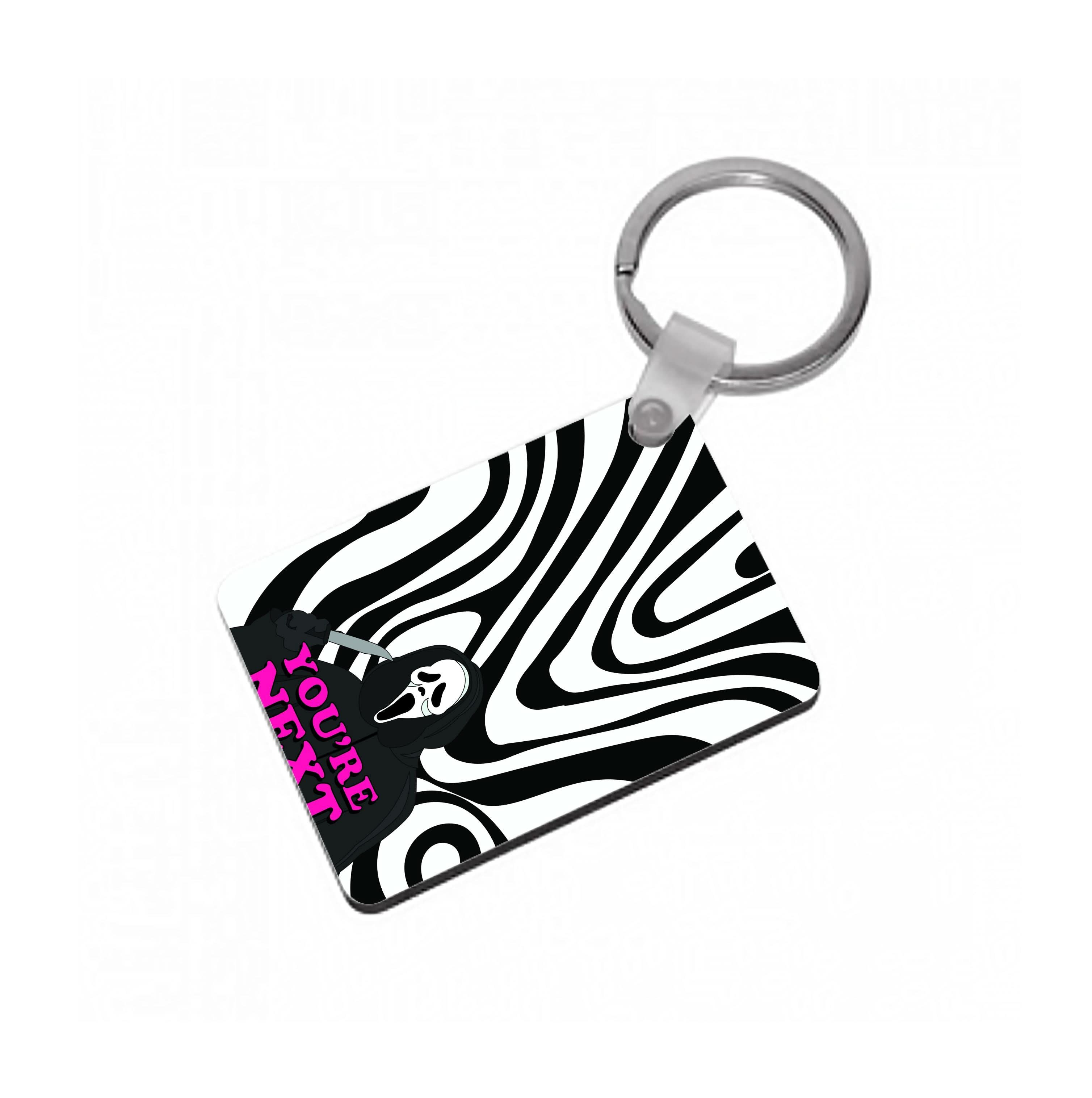 You're Next Keyring