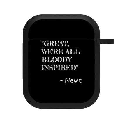 Great, We're All Bloody Inspired - Newt AirPods Case