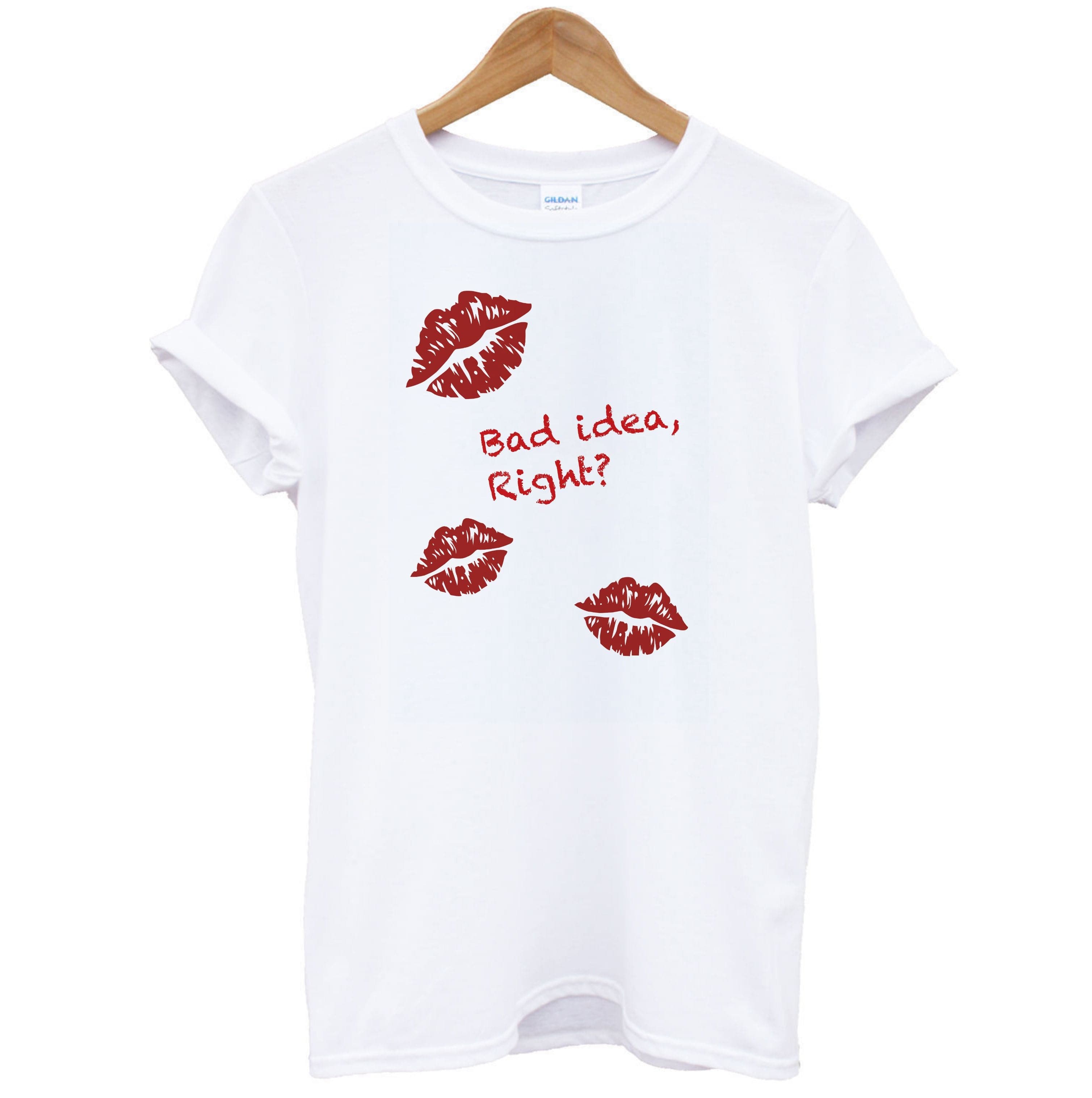 Bad Idea, Right? - Olivia T-Shirt