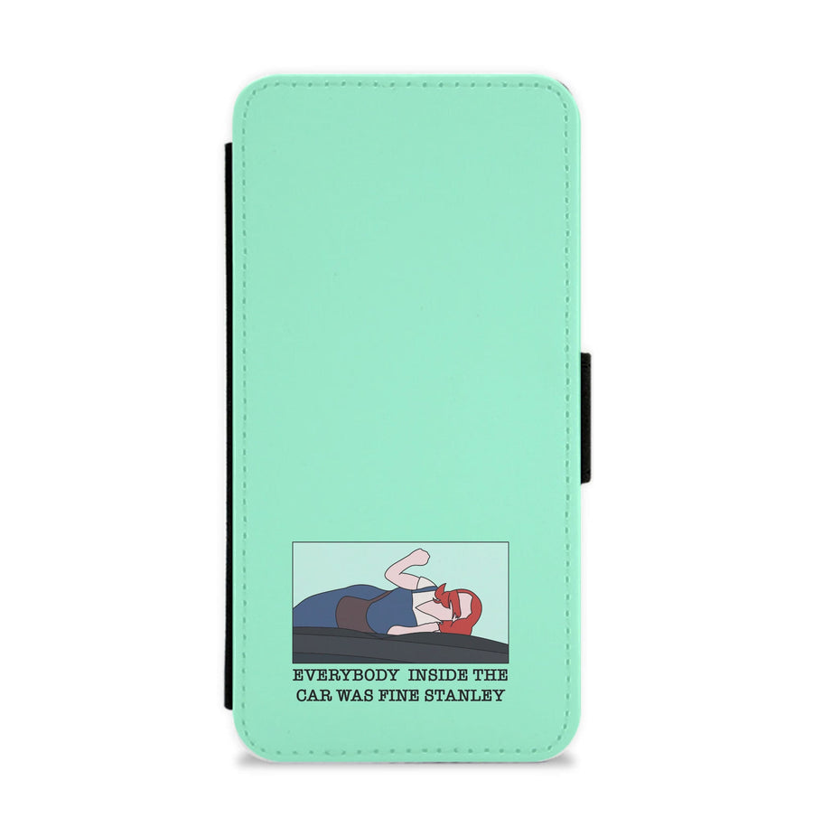 Everybody Inside The Car Was Fine Stanley - The Office Flip / Wallet Phone Case