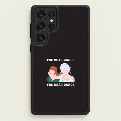 The Dead Dance Galaxy S22 Ultra Case