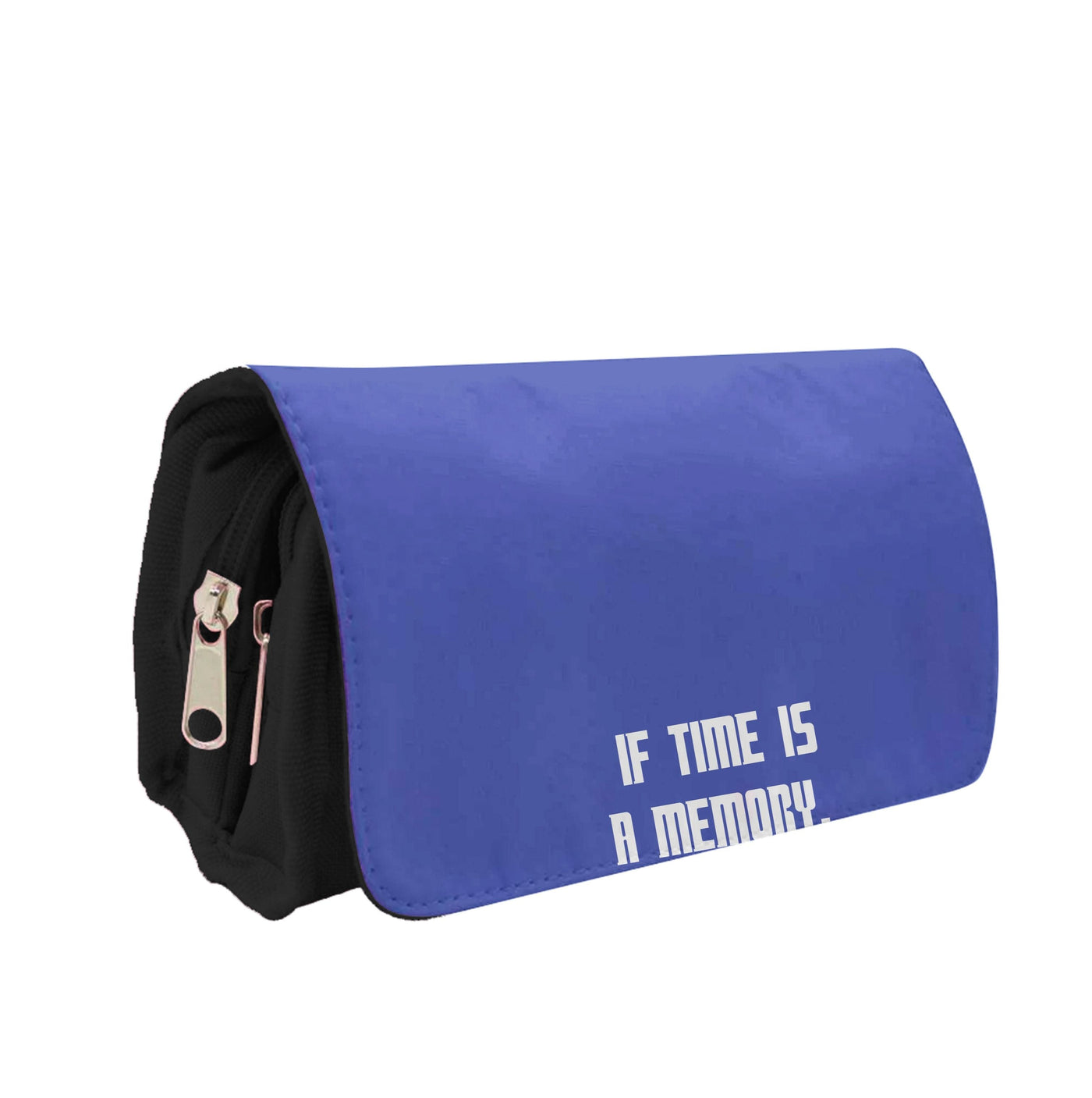 If Time Is A Memory - Doctor Who Pencil Case