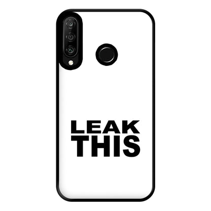 Leak This Huawei P30 Lite Case