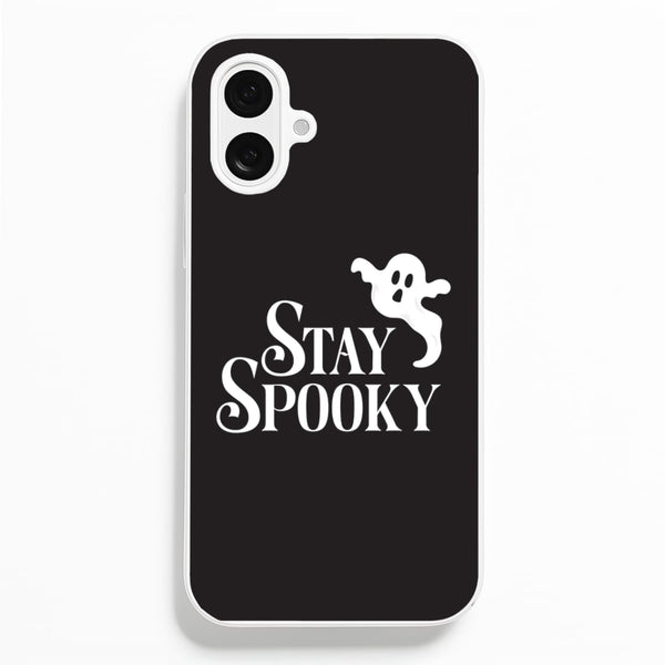 Stay Spooky  iPhone 16 Plus Case