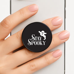 Stay Spooky  Phone Grip