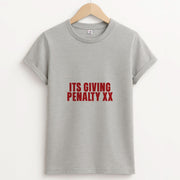 It's Giving Penalty  T-Shirt 2