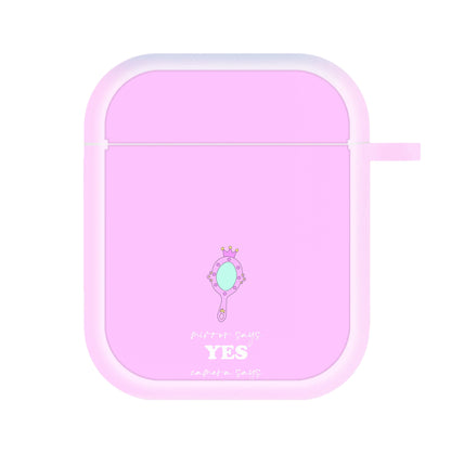 Mirror Says Yes AirPods Case