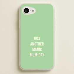 Just Another Manic Mumday iPhone 16e Case