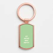 Just Another Manic Mumday Luxury Keyring 4