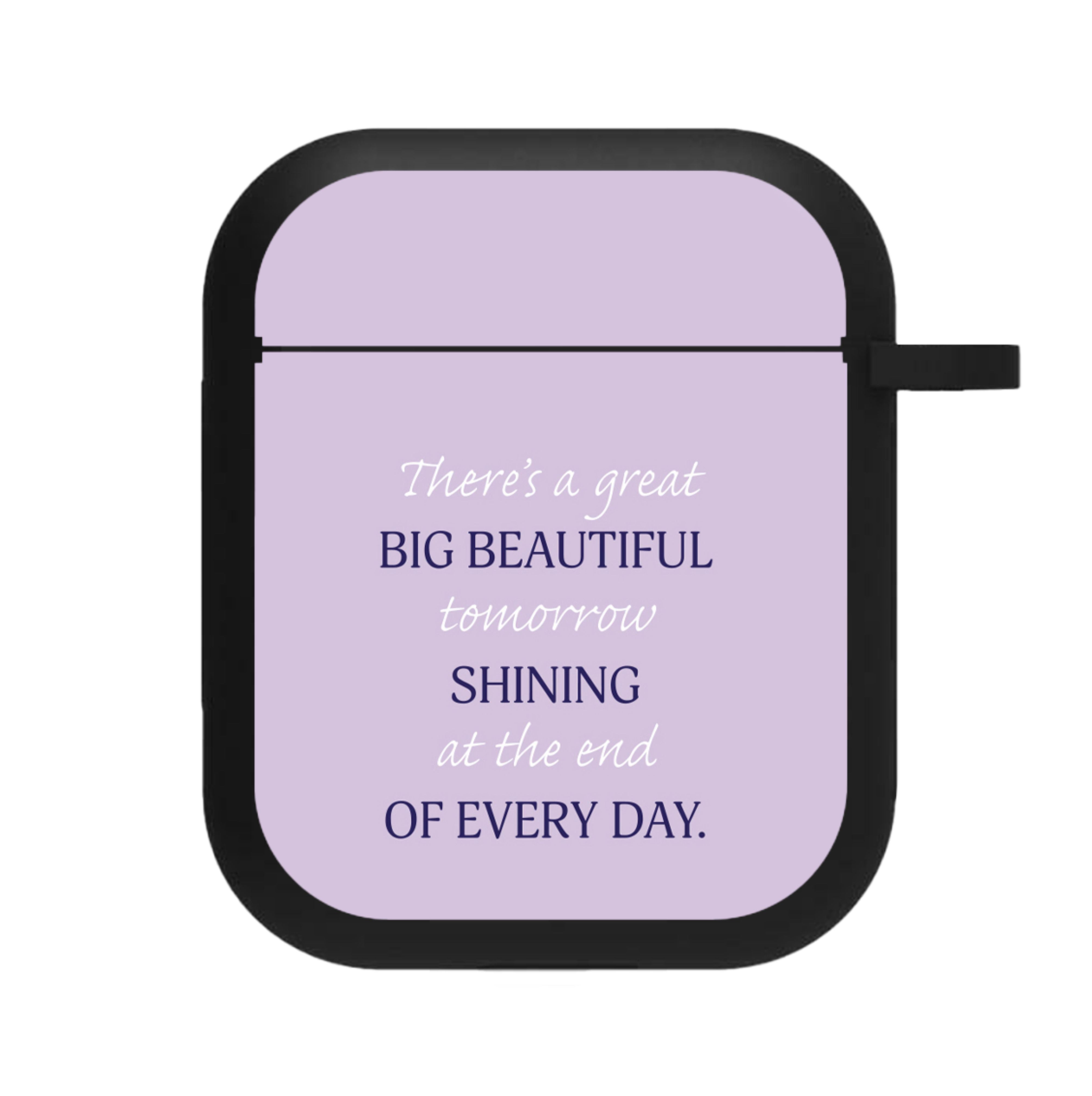 Great Big Beautiful Tomorrow AirPods Case